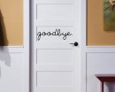 Goodbye Quote Wall Decal Family Vinyl Lettering Door Quote Wall Sticker